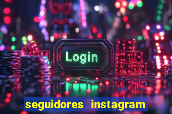 seguidores instagram comprar barato